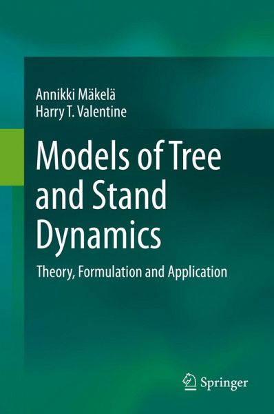 Models of Tree and Stand Dynamics (eBook, PDF) Models of Tree and Stand Dynamics (eBook, PDF)
