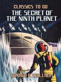 The Secret of the Ninth Planet (eBook, ePUB)