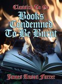 Books Condemned to be Burnt (eBook, ePUB)