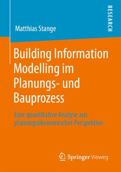 Building Information Modelling im Planungs- und Bauprozess (eBook, PDF) - Stange, Matthias