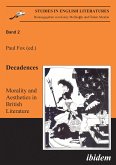 Decadences - Morality and Aesthetics in British Literature (eBook, PDF)