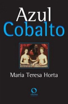 Azul Cobalto (eBook, ePUB) - Horta, Maria Teresa