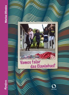 Vamos falar das Cianinhas? (eBook, ePUB) - Oliveira, Marisa