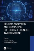 Big Data Analytics and Computing for Digital Forensic Investigations (eBook, PDF)