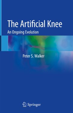 The Artificial Knee (eBook, PDF) - Walker, Peter S.