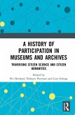 A History of Participation in Museums and Archives (eBook, PDF)