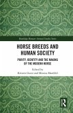 Horse Breeds and Human Society (eBook, ePUB)