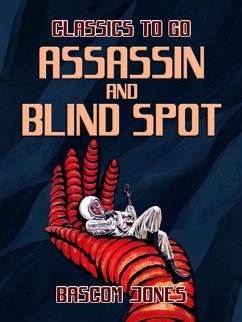 Assassin and Blind Spot (eBook, ePUB) - Jones, Bascom