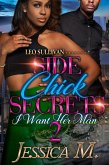 Side Chick Secrets 2 (eBook, ePUB) Side Chick Secrets 2 (eBook, ePUB)