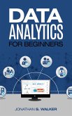 Data Analytics For Beginners (eBook, ePUB)