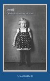 Anni: Geschichten meiner Kindheit (eBook, ePUB) Anni: Geschichten meiner Kindheit (eBook, ePUB)
