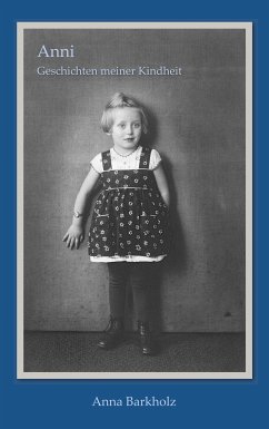 Anni: Geschichten meiner Kindheit (eBook, ePUB)