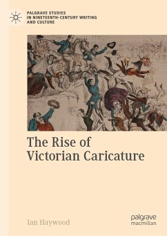 The Rise of Victorian Caricature (eBook, PDF) - Haywood, Ian