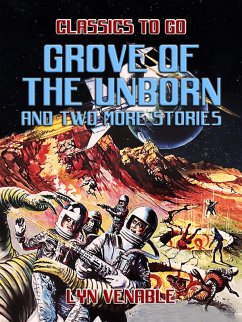 Cover Grove of the Unborn and two more Stories (eBook, ePUB)