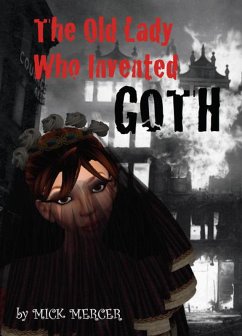 Cover The Old Lady Who Invented Goth (eBook, ePUB)