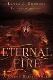 Eternal Fire (Hound Series, #3) (eBook, ePUB) Eternal Fire (Hound Series, #3) (eBook, ePUB)