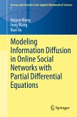 Modeling Information Diffusion in Online Social Networks with Partial Differential Equations (eBook, PDF)