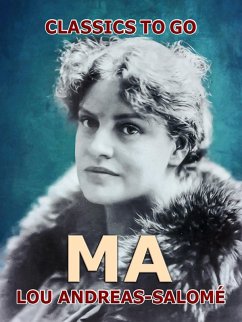 Ma (eBook, ePUB) - Andreas-Salomé, Lou