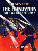 The Handyman and Two More Stories (eBook, ePUB)