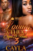 Loving a Thug 3 (eBook, ePUB)