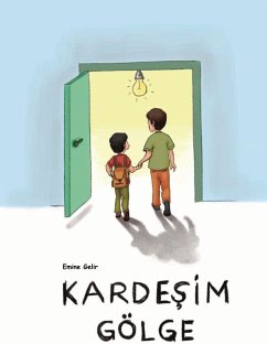 Kardesim Gölge (eBook, ePUB) - Gelir, Emine Kardesim Gölge (eBook, ePUB) - Gelir, Emine