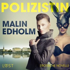 Die Polizistin: Erotische Novelle (MP3-Download) - Edholm, Malin