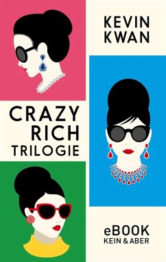 Crazy Rich Trilogie (eBook, ePUB) - Kwan, Kevin
