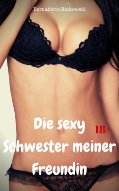 Cover Die sexy Schwester meiner Freundin (eBook, ePUB)