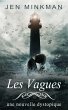 Les Vagues (L'Île - Trilogie, #2)... - Bild 1