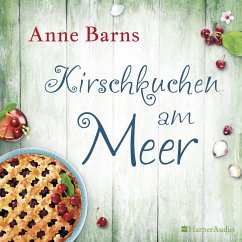 Kirschkuchen am Meer (ungekürzt) (MP3-Download) - Barns, Anne