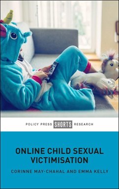 Online Child Sexual Victimisation (eBook, ePUB) - May-Chahal, Corinne; Kelly, Emma