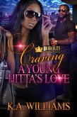 Craving A Young Hitta's Love (eBook, ePUB)