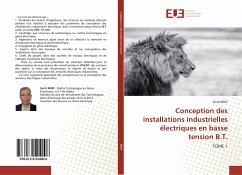 Conception des installations industrielles électriques en basse tension B.T. - MNIF, Farid