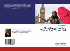 The Affirmative Action; Wounds That Will Not Heal