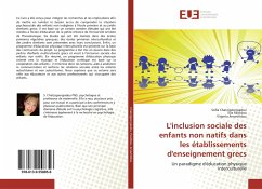 L'inclusion sociale des enfants non natifs dans les établissements d'enseignement grecs - Chatzigeorgiadou, Sofia;Pavlidou, Eva;Arvanitidou, Virginia