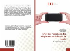 Effet des radiations des téléphones mobiles sur la santé - Alattar, Etimad;Elwasife, Khitam;Radwan, Eqbal