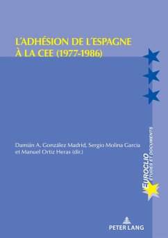 Cover L'adhésion de l'Espagne à la CEE (1977-1986)
