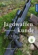 Jagdwaffenkunde - Bild 1