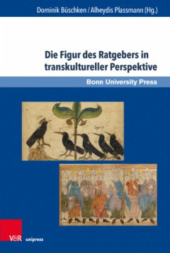 Die Figur des Ratgebers in transkultureller Perspektive