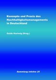 Konzepte und Praxis des Nachhaltigkeitsmanagements in Deutschland