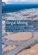 Illegal Mining - Bild 1