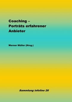 Coaching - Porträts erfahrener Anbieter - Müller, Werner