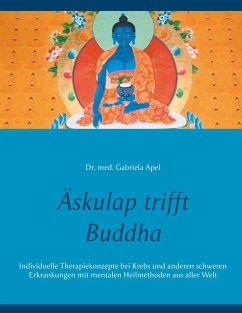 Äskulap trifft Buddha (eBook, ePUB) - Apel, Gabriela