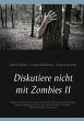 Diskutiere nicht mit Zombies II (eBook,... - Bild 1