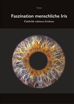 Fasziniation menschliche Iris (eBook, ePUB)