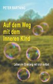 Auf dem Weg mit dem Inneren Kind (eBook, ePUB)