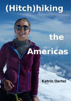 Hitchhiking the Americas (eBook, ePUB)