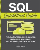 SQL QuickStart Guide (eBook, ePUB)