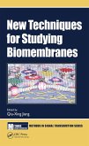 New Techniques for Studying Biomembranes (eBook, ePUB)