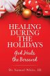 HEALING DURING THE HOLIDAYS - Bild 1